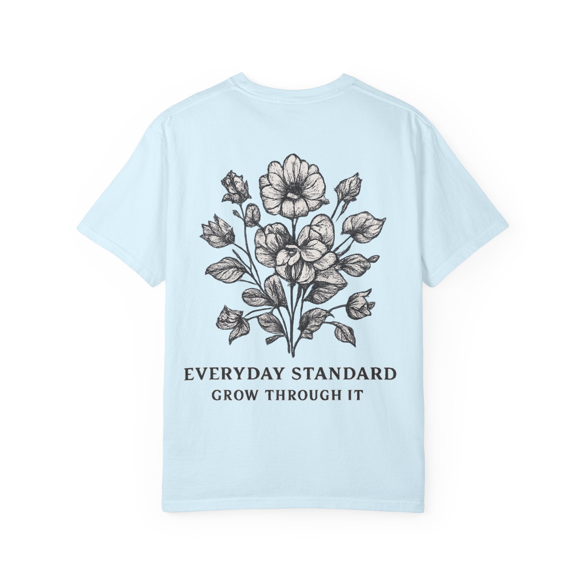Grow Through It Tee